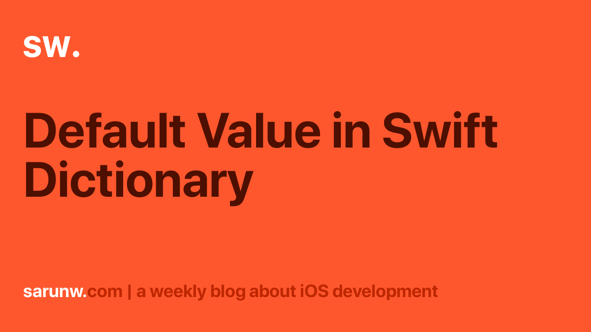 Dictionary Default Value Swift