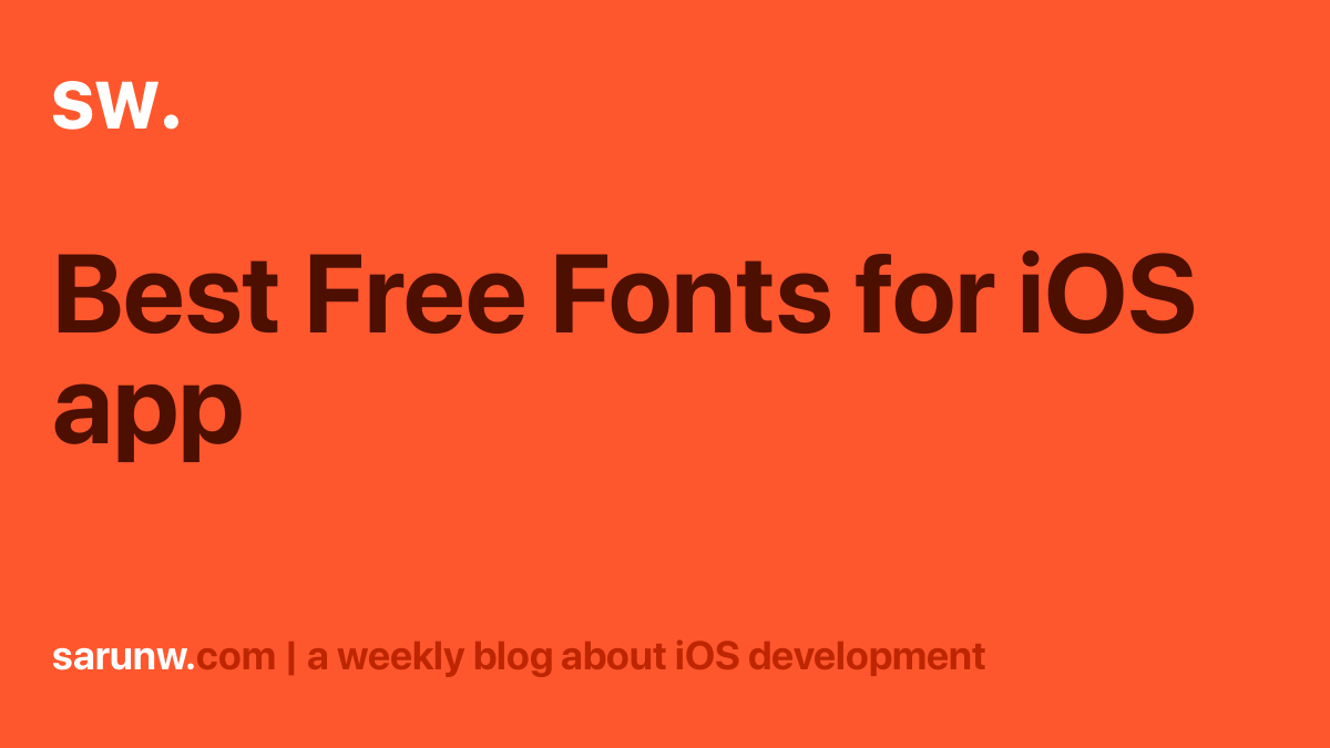 Best Free Fonts For Ios App Sarunw
