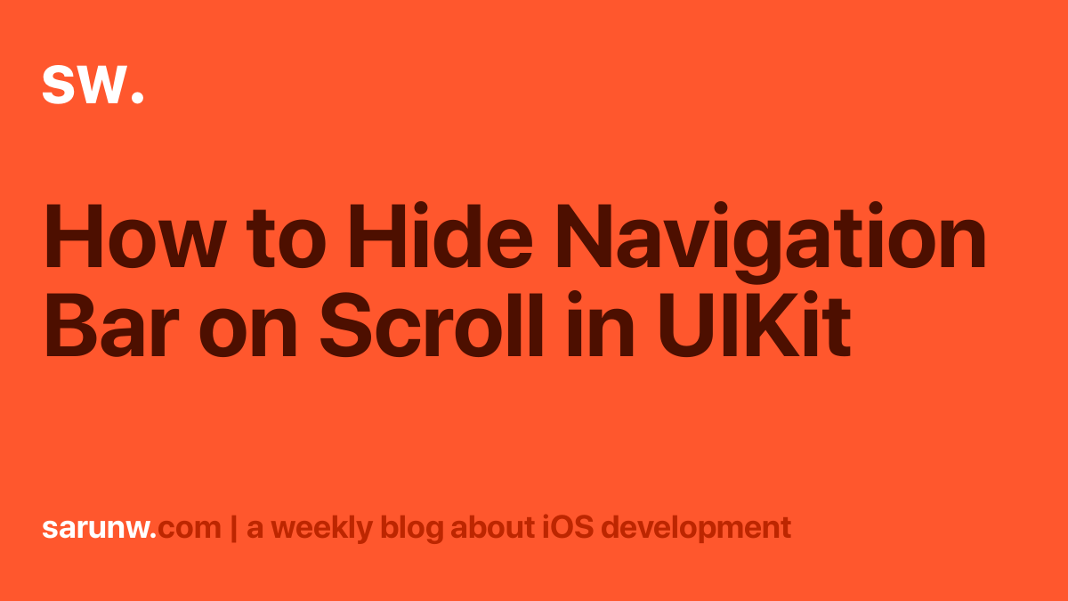 how-to-hide-navigation-bar-on-scroll-in-uikit-sarunw