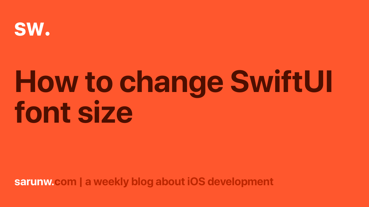 how-to-change-swiftui-font-size-sarunw