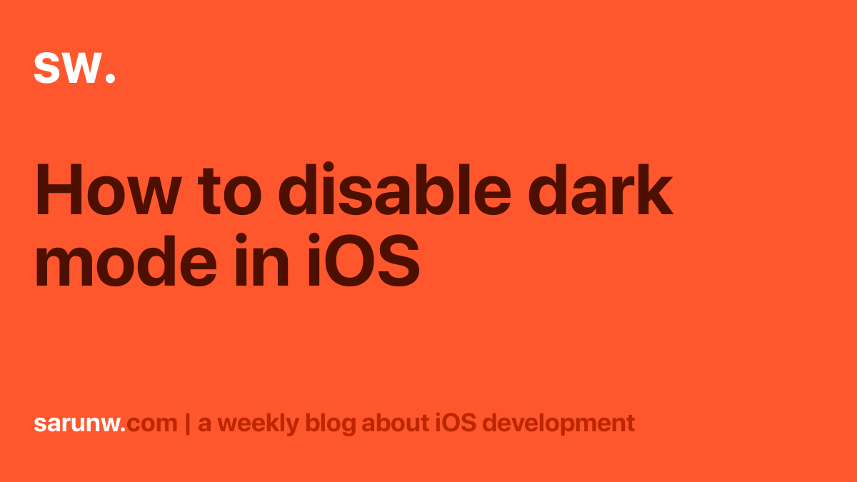 how-to-disable-dark-mode-in-ios-sarunw