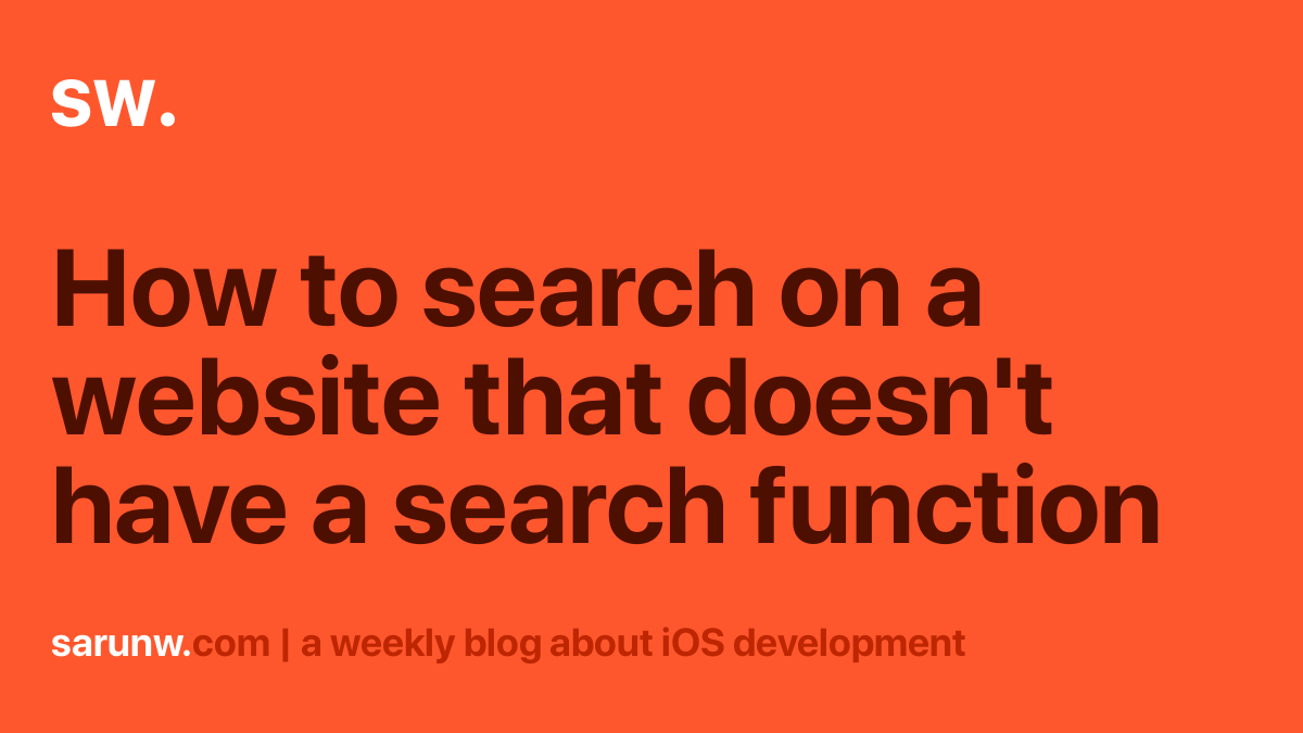 how-to-search-on-a-website-that-doesn-t-have-a-search-function-sarunw