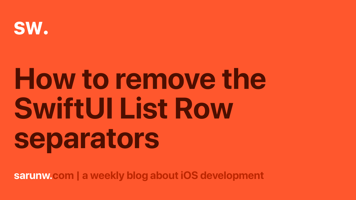 how-to-remove-the-swiftui-list-row-separators-sarunw