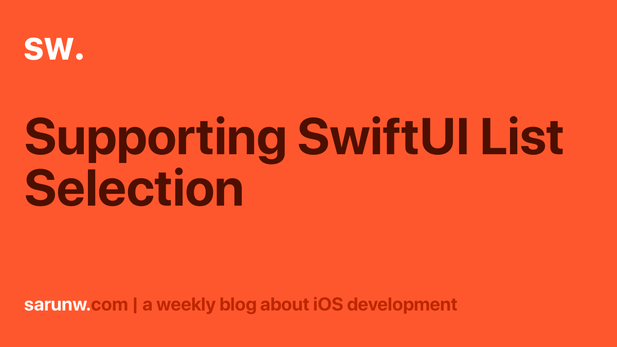 supporting-swiftui-list-selection-sarunw