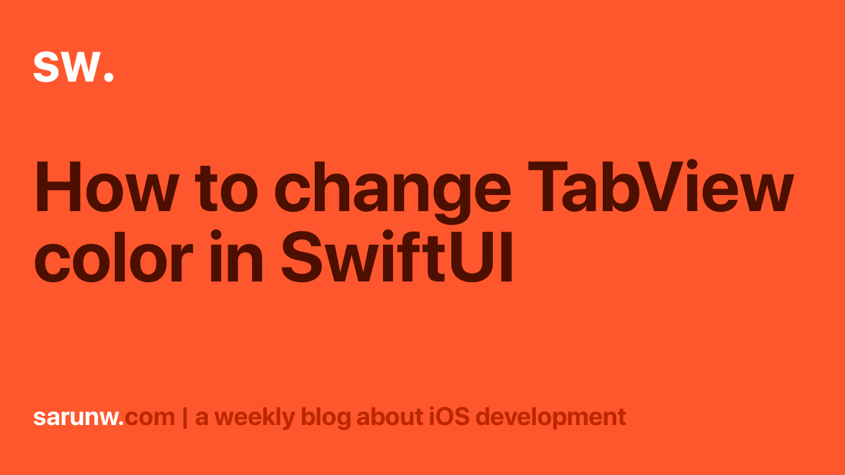 how-to-change-tabview-color-in-swiftui-sarunw