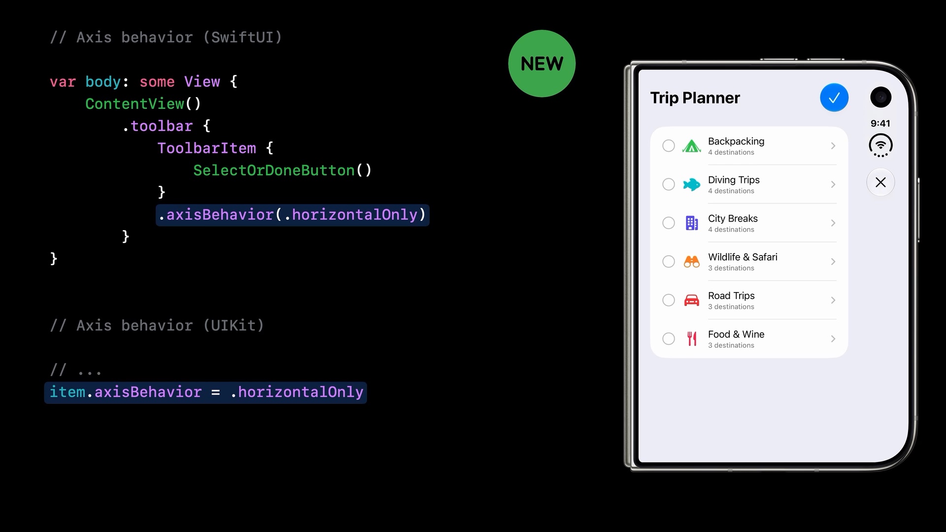 SwiftUI and UIKit code setting axisBehavior to horizontalOnly on a SelectOrDoneButton, beside Trip Planner on iPhone Duo with Done remaining in the top corner.